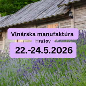 MÁJ - OČKÁ v ÁSÁNE - Vlnárska manufaktúra